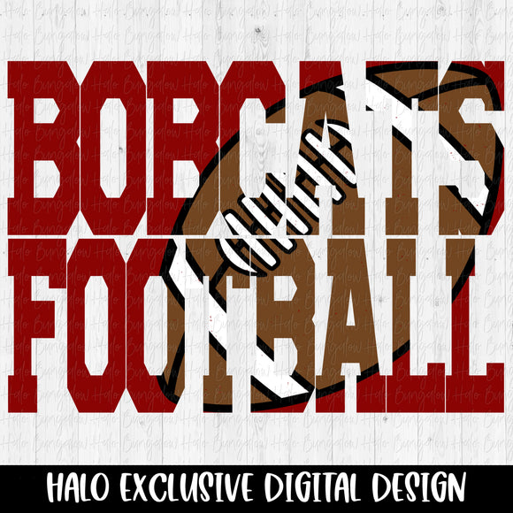 Football Inlay Bobcats - Maroon Writing