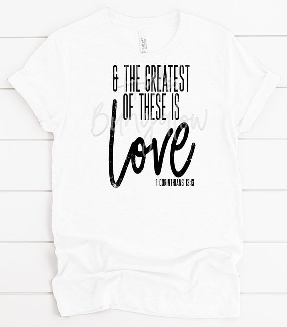 And The Greatest Of These Is Love Distressed
