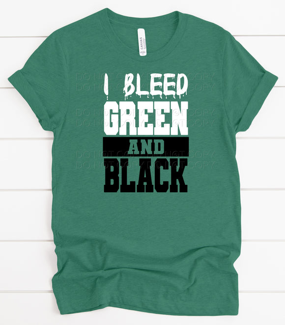 I Bleed Green And Black