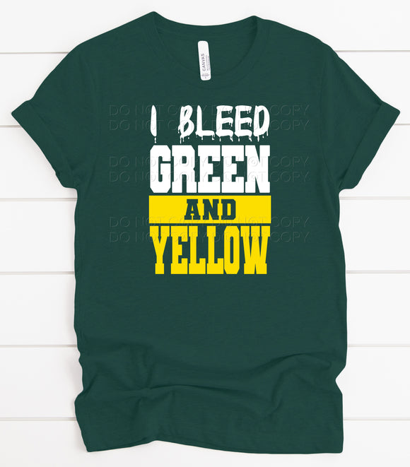 I Bleed Green And Yellow