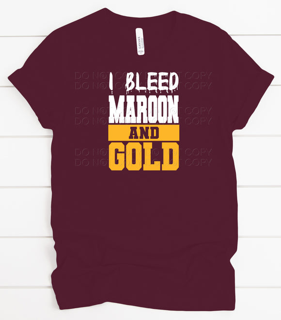 I Bleed Maroon And Gold