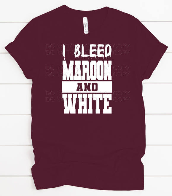 I Bleed Maroon And White
