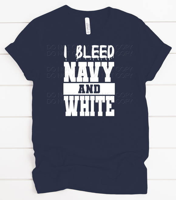 I Bleed Navy And White