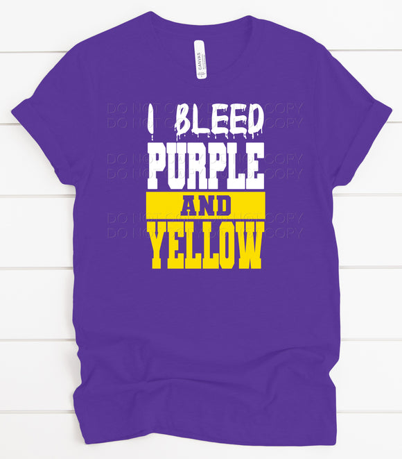 I Bleed Purple And Yellow