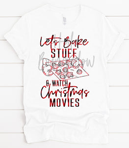 Lets Bake Stuff And Watch Christmas Movies Buffalo Plaid