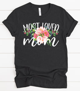 Most Loved Mom