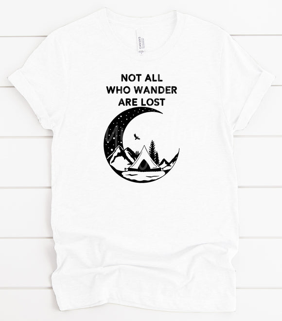 Not All Who Wander Are Lost Print