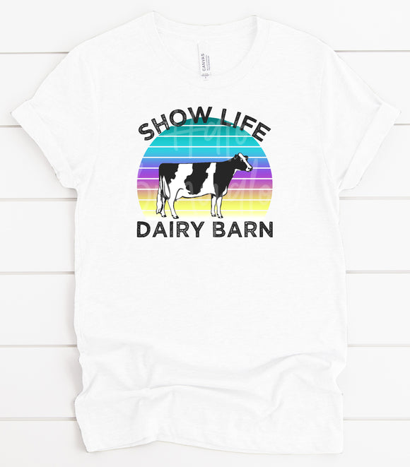 Show Life Dairy Barn